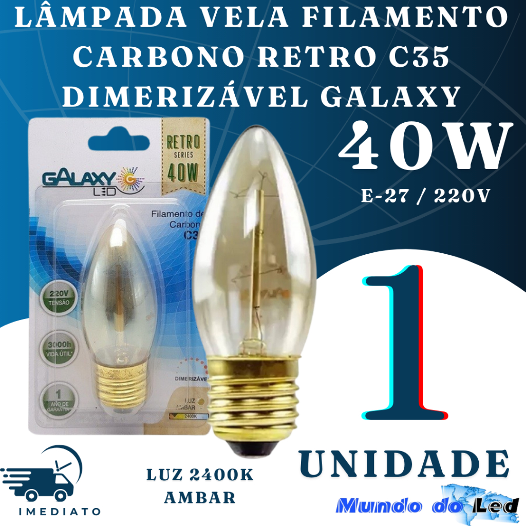 Lâmpada Vela Filamento Carbono Retro Dimerizavel 40W C35 E27 2400K 220V Galaxy