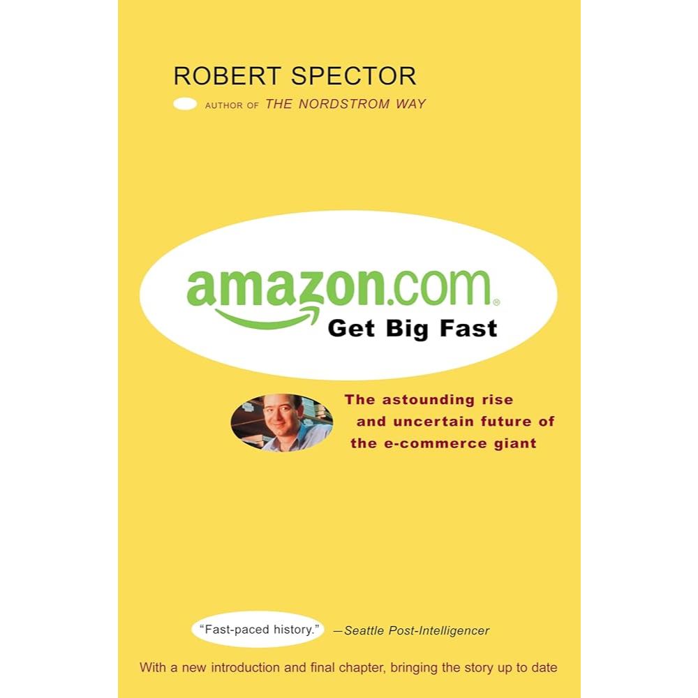 Livro: Amazon Com Get Big Fast - Robert Spector