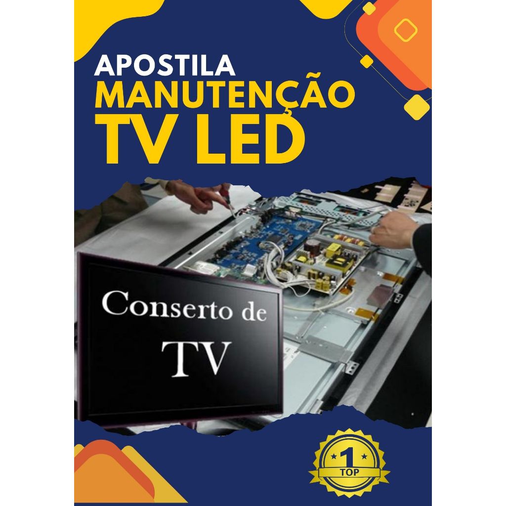 Apostila Completa de Conserto de TVs LED