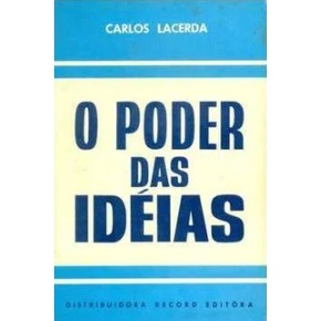 Livro O Poder das Ideias - Carlos Lacerda