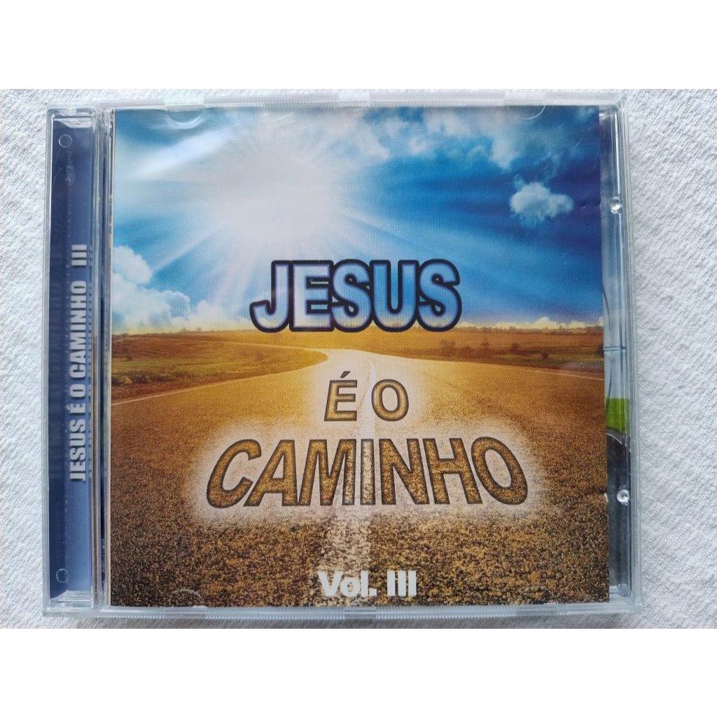 CD: Jesus é o Caminho Vol. III - Tino; Kleber Lucas; M. Unção De Deus; Damares; Marcelo Aguiar; Alex