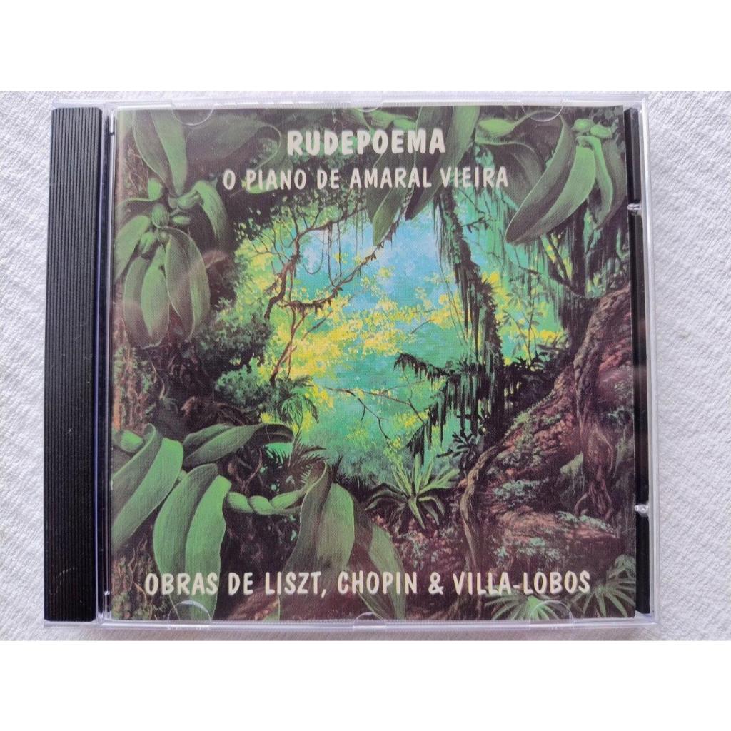 CD: Rudepoema - O Piano de Amaral Vieira - Obras de Liszt, Chopin & Villa-Lobos