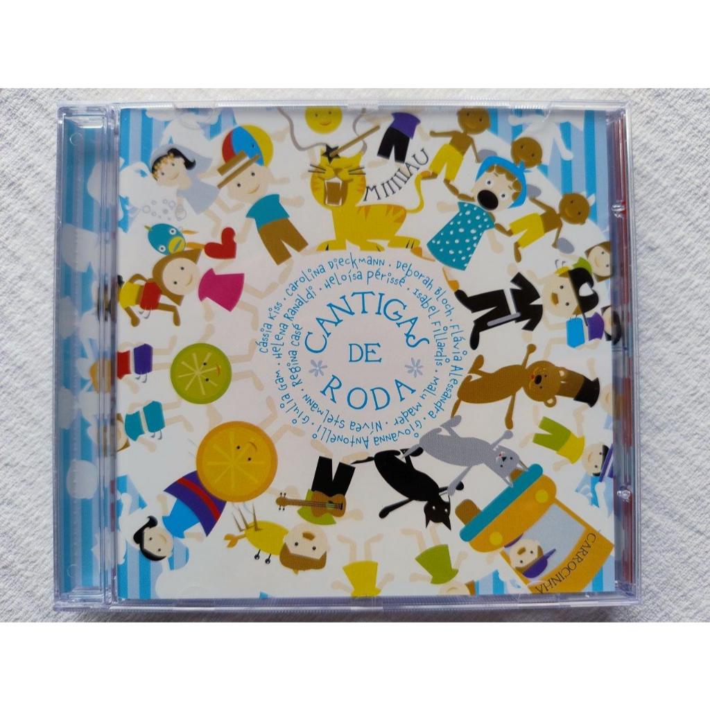 CD: Cantigas de Roda - Cássia Kiss; Deborah Bloch; Flávia Alessandra; Giulia Gam; Heloísa Périssé;