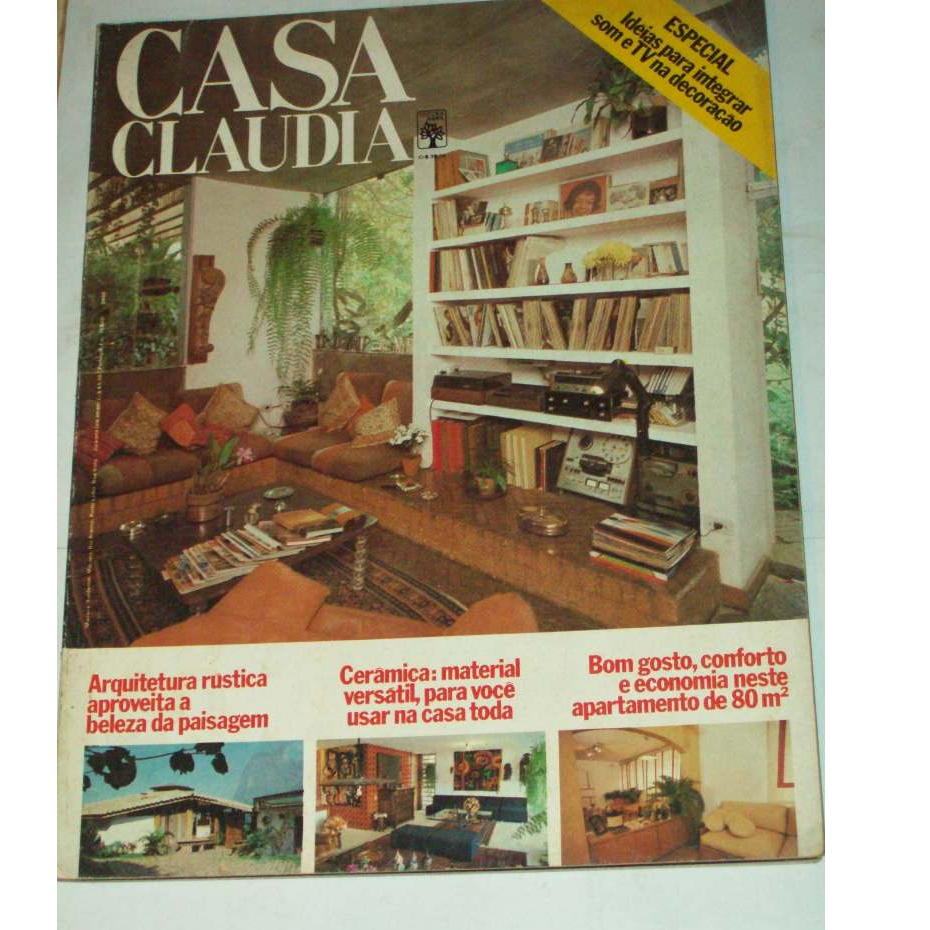 Revista Casa Claudia Decoração e arquitetura.
