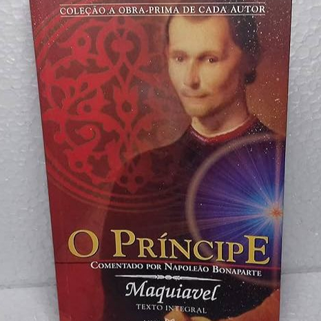 O Príncipe Maquiavel  - Coleção a Obra-Prima de Cada Autor  - número 2