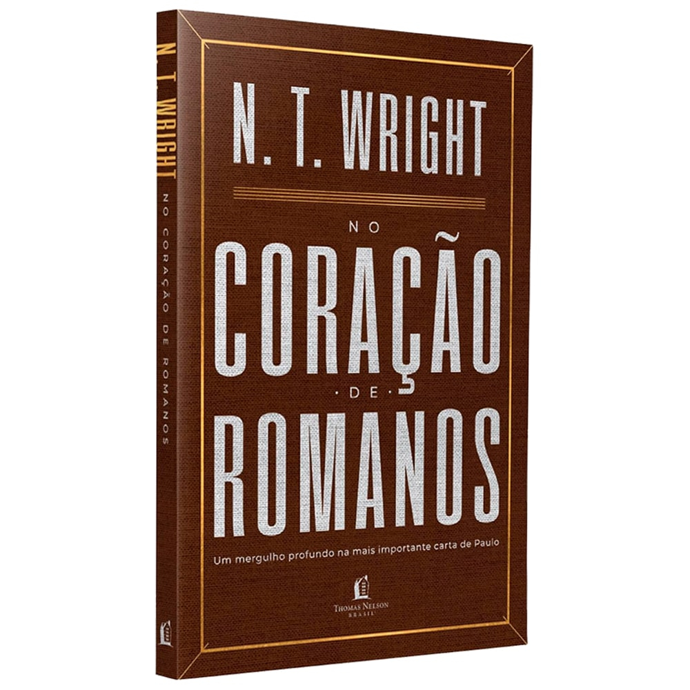 Livro No Coração de Romanos | N. T. Wright