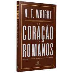 Livro No Coração de Romanos | N. T. Wright