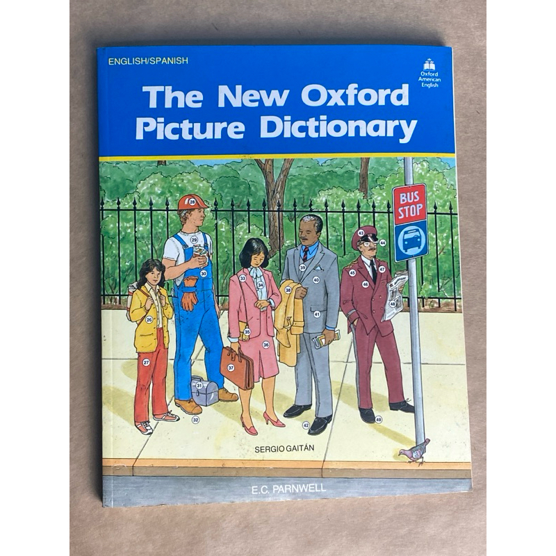 The New Oxford Picture Dictionary: English-Spanish Edition