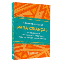 100 Devocionais | Momentos com Deus | Para Crianças