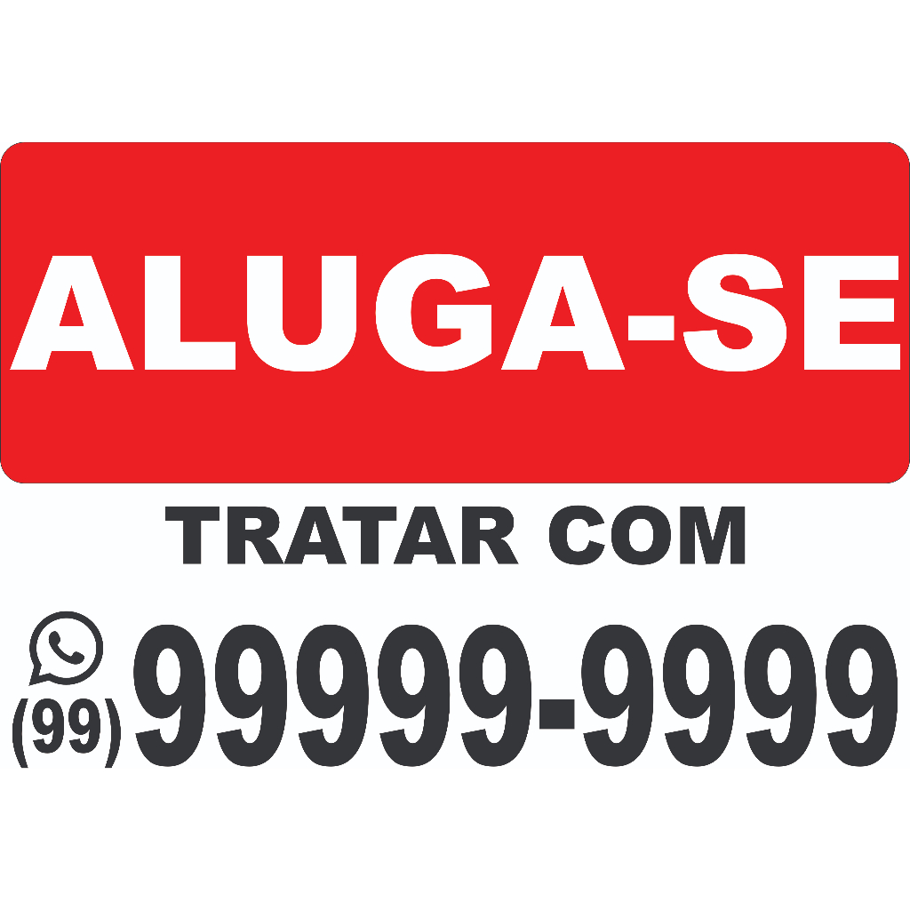 Placa Vende-se / Aluga-se em PS 1mm Alta Durabilidade - Letras em Vinil Recorte Eletrônico (Vários Tamanhos)