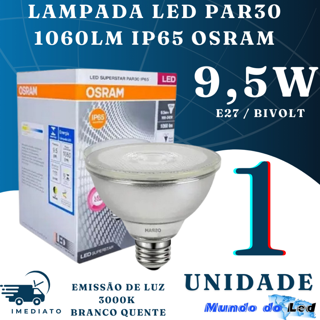 Lampada Led Par30 9,5w 3000k 1060lm E-27 Ip65 Bivolt Osram