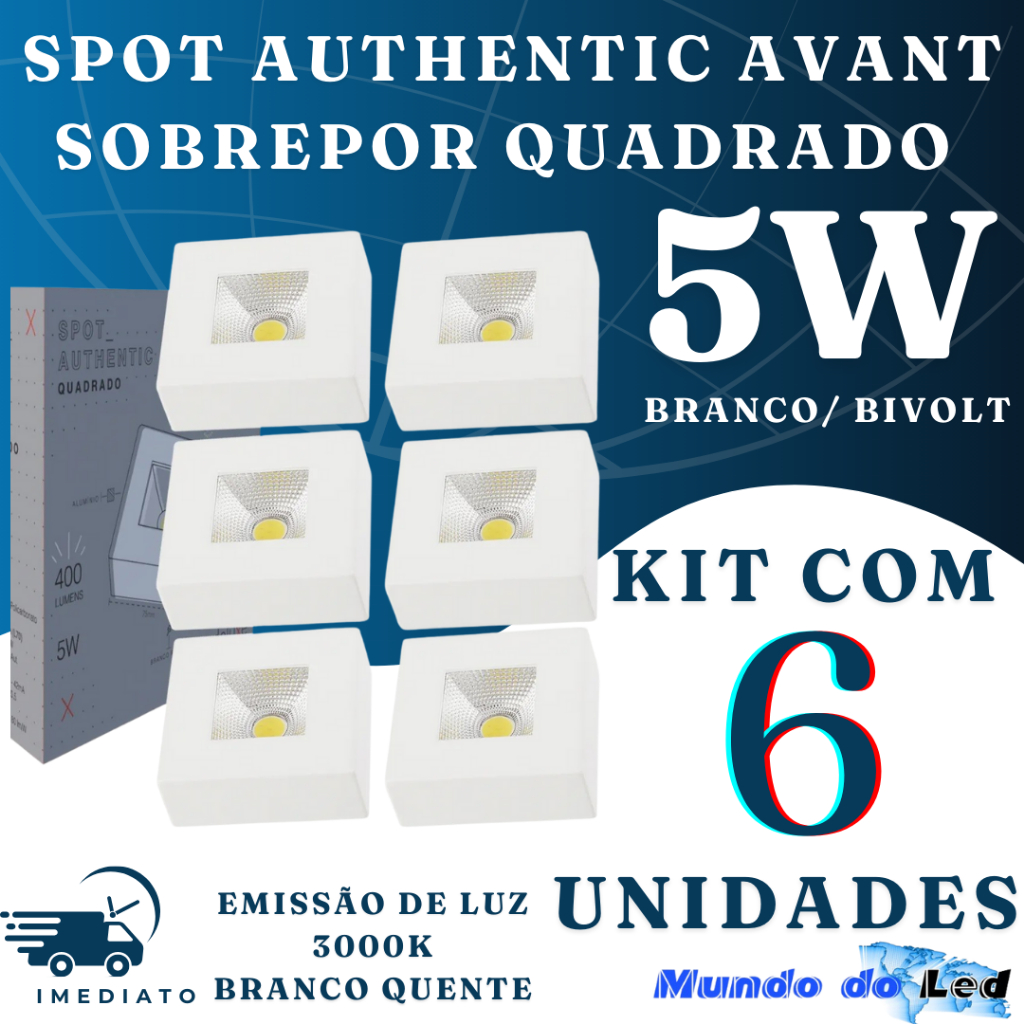 Kit 6 Spot 5w Authentic Sobrepor Quadrado 3000k Bivolt Avant