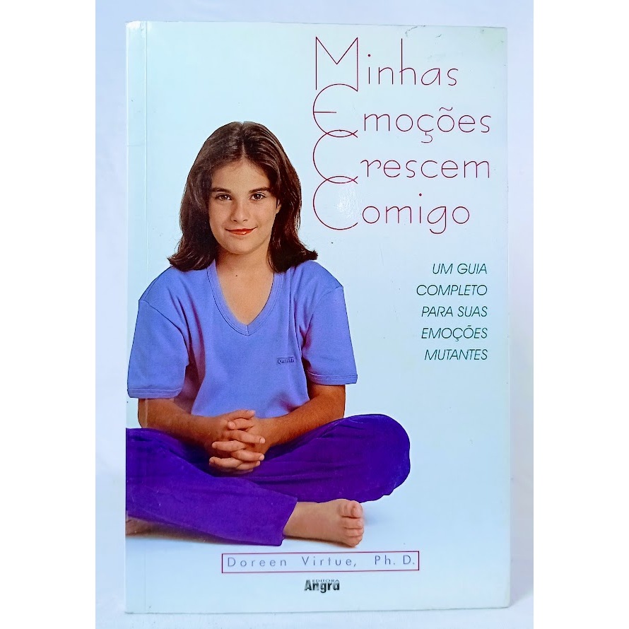 Minhas Emoções Crescem Comigo	Doreen Virtue