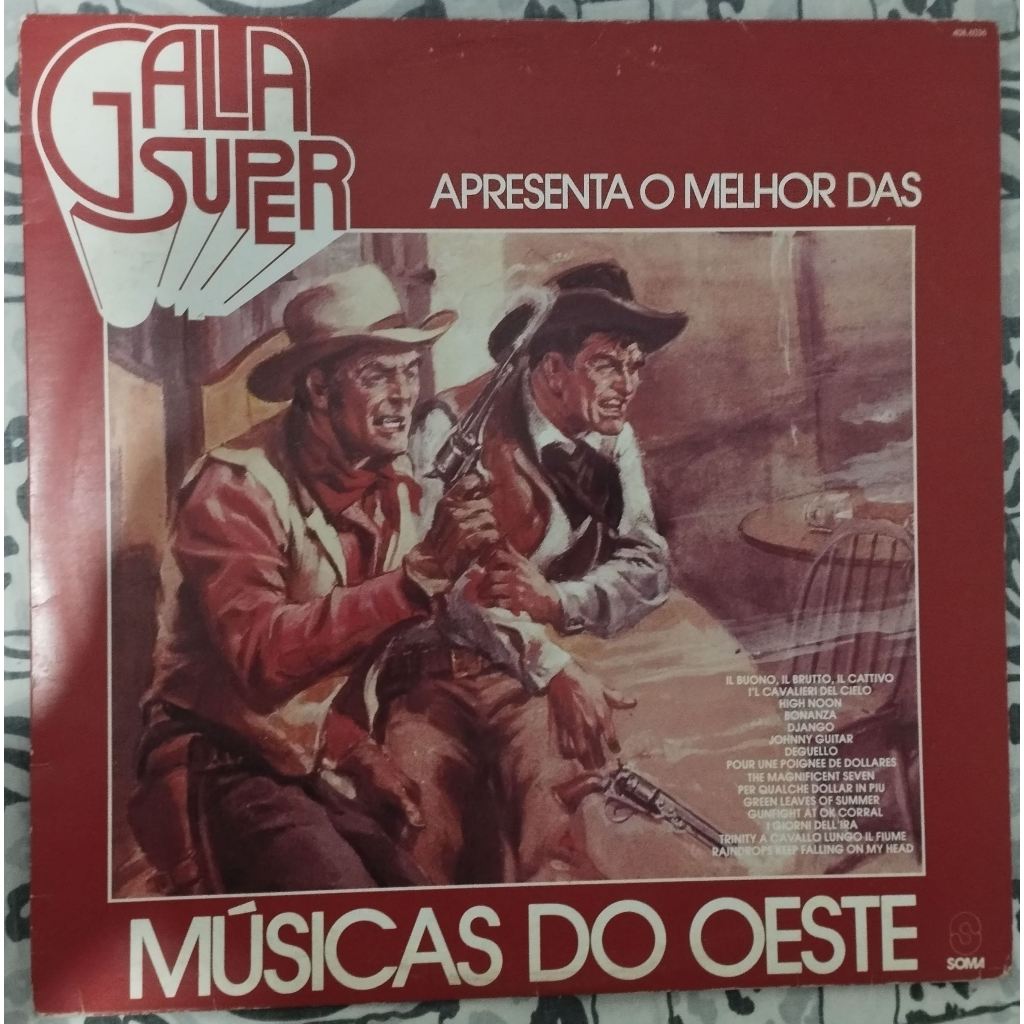 LP/VINIL Gala Super Apresenta O Melhor Das Músicas Do Oeste (1982)