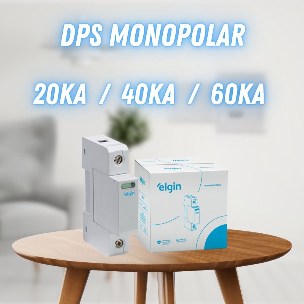 Dispositivo Proteção de Surtos DPS Monopolar 1 Polo 275V - 20ka, 40ka, 60ka