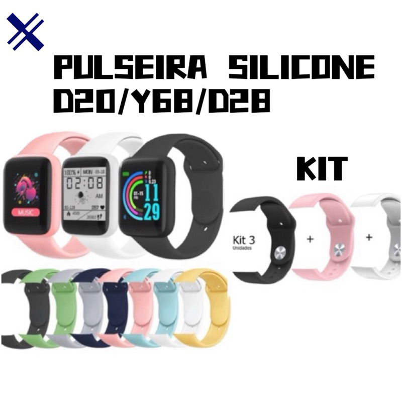 KIT Pulseira de Silicone para Inteligente Smartwatch D20 D13 Y68 D28 D18 116 X6 YX11 Y68s D20S Plus(SO PULSEIRA