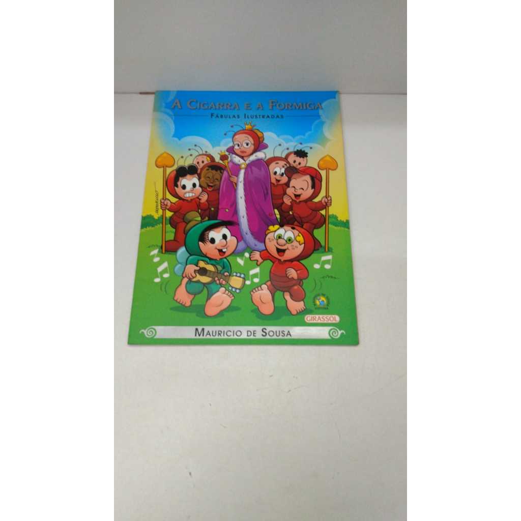 Livro A Cigarra e a Formiga Fábulas Ilustradas Maurício de Souza Editora Girassol 11055