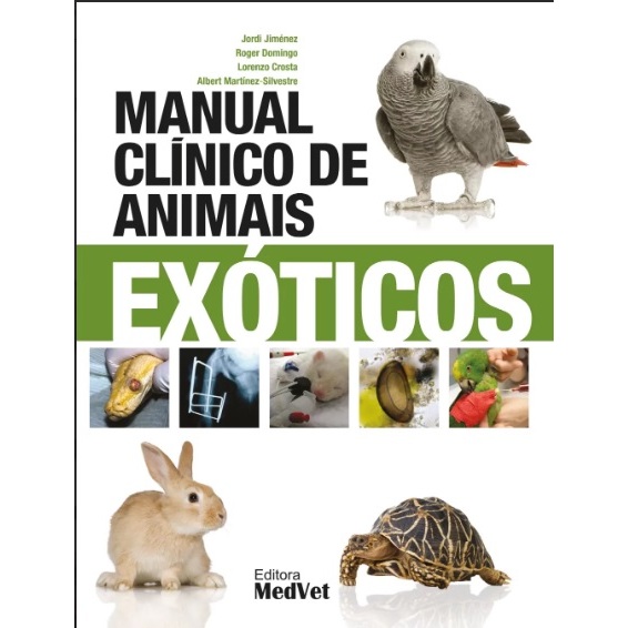 MANUAL CLÍNICO DE ANIMAIS EXÓTICOS