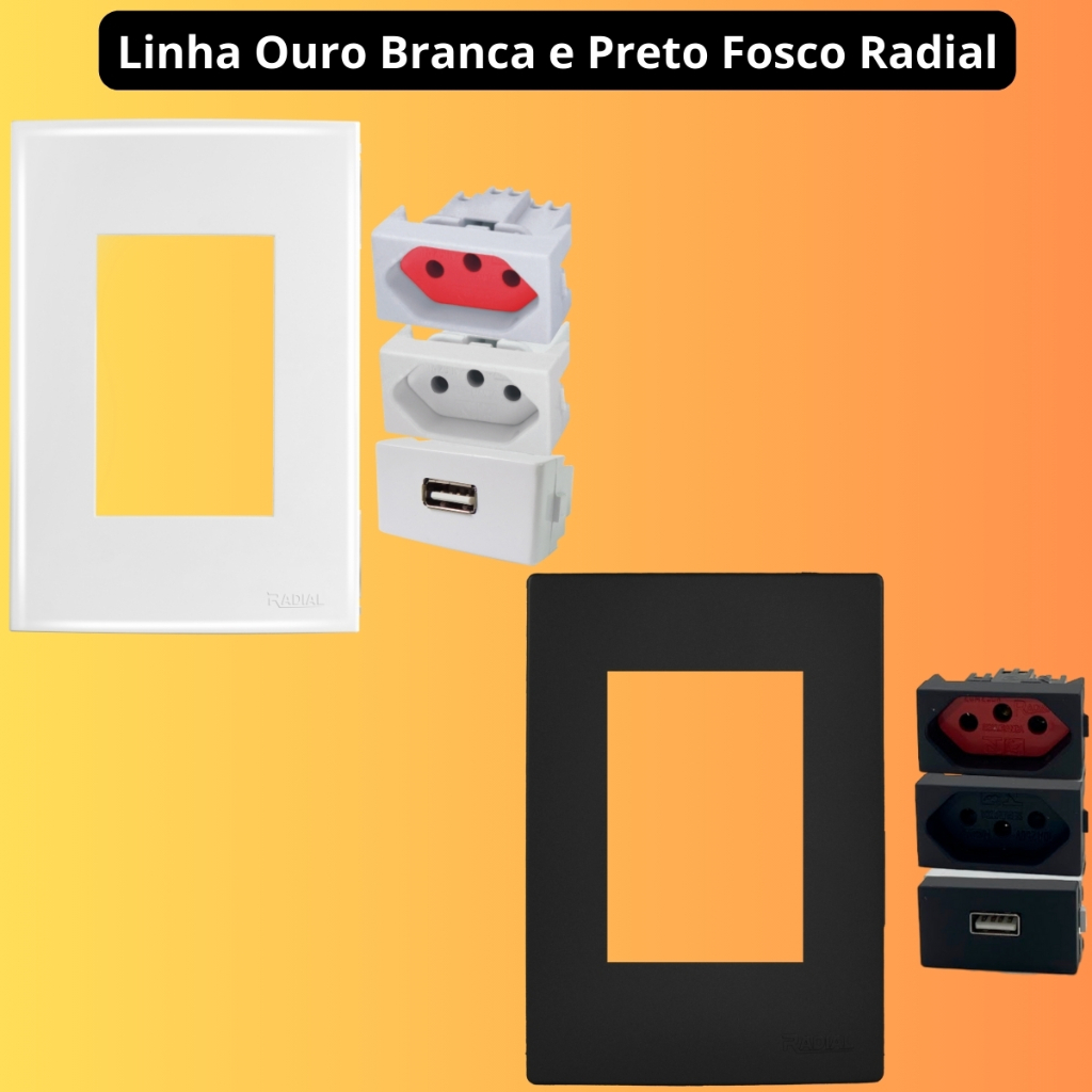 Tomada 2P+T 10A + Tomada 2P+T 20A + Tomada USB 5V 2A Linha Ouro Preto Fosco ou Branco Radial