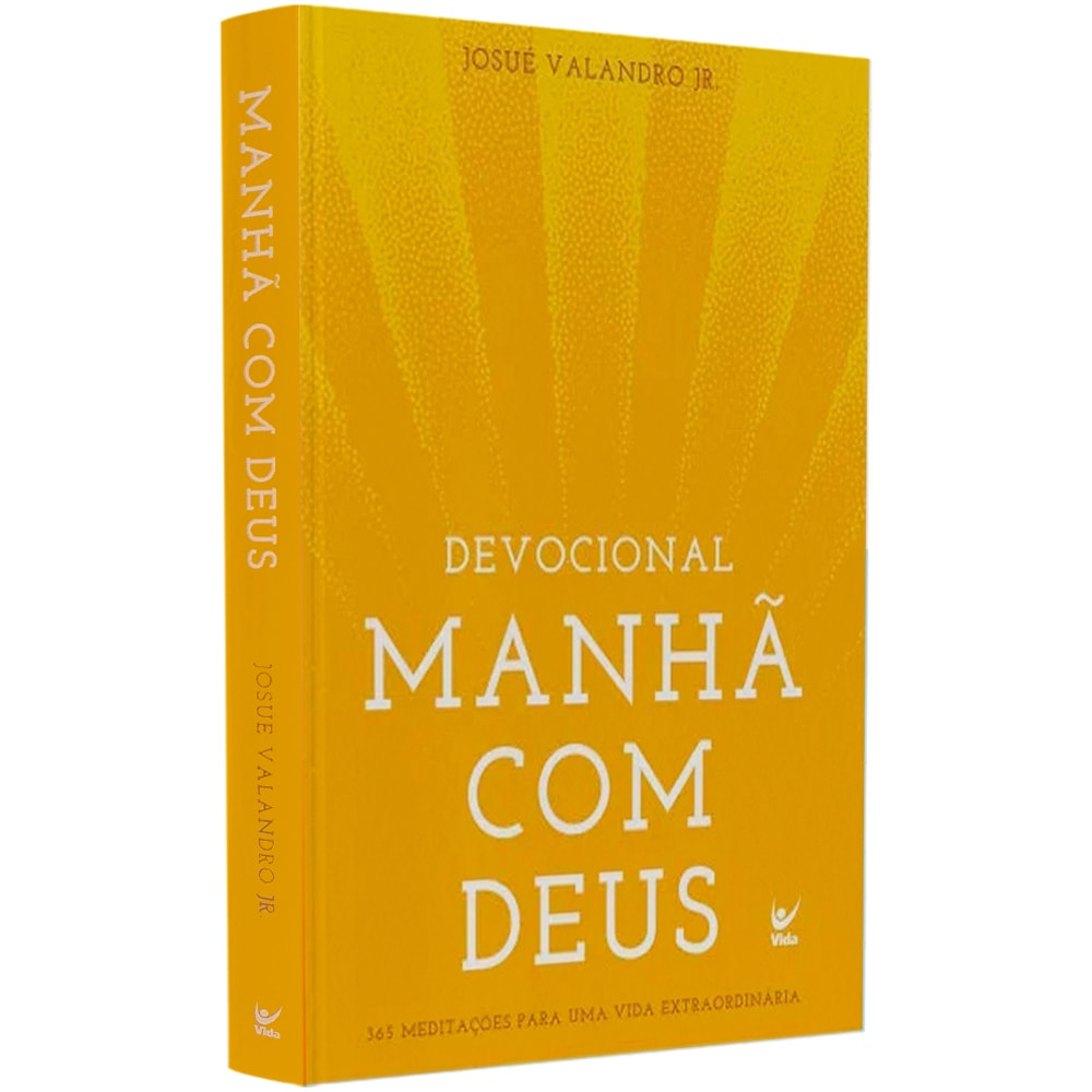 Livro Devocional Manhã com Deus | Josué Valandro Jr.