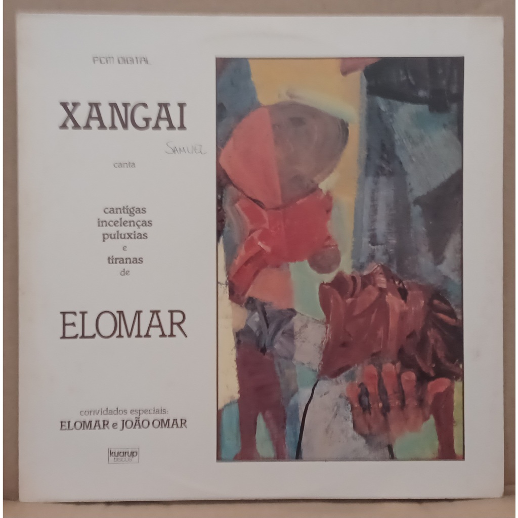 LP Disco De Vinil Xangai Canta Elomar - LP Excelente Capa Com Escritas E Selo Apagado Ler Descrição
