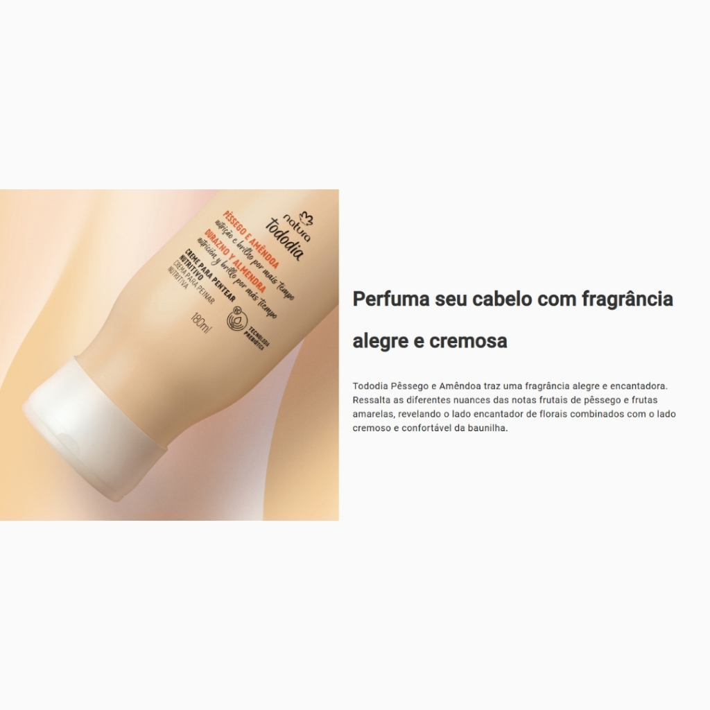 Shampoo, Condicionador e Creme de Pentear Spray Hidratação Protetor Térmico Natura Tododia Cabelos