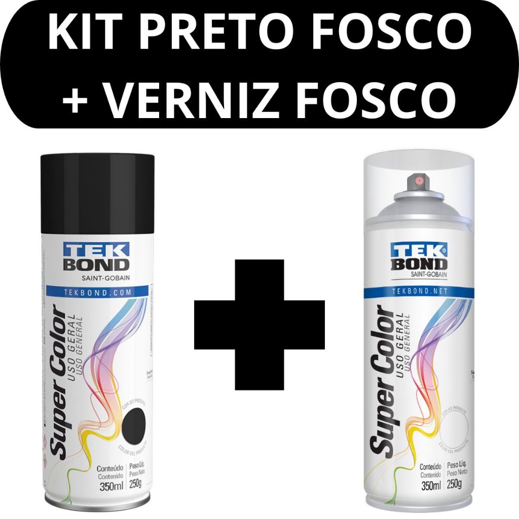 Kit Tinta Preto Fosco e Verniz Fosco 350ml Tekbond Aerossol Secagem Rapida Metal MDF Madeira Ferro
