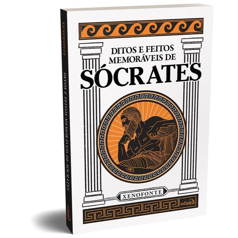 Livro de Xenofonte para conhecer Sócrates e seu pensamento - A vida e os ensinamentos do pai da filosofia