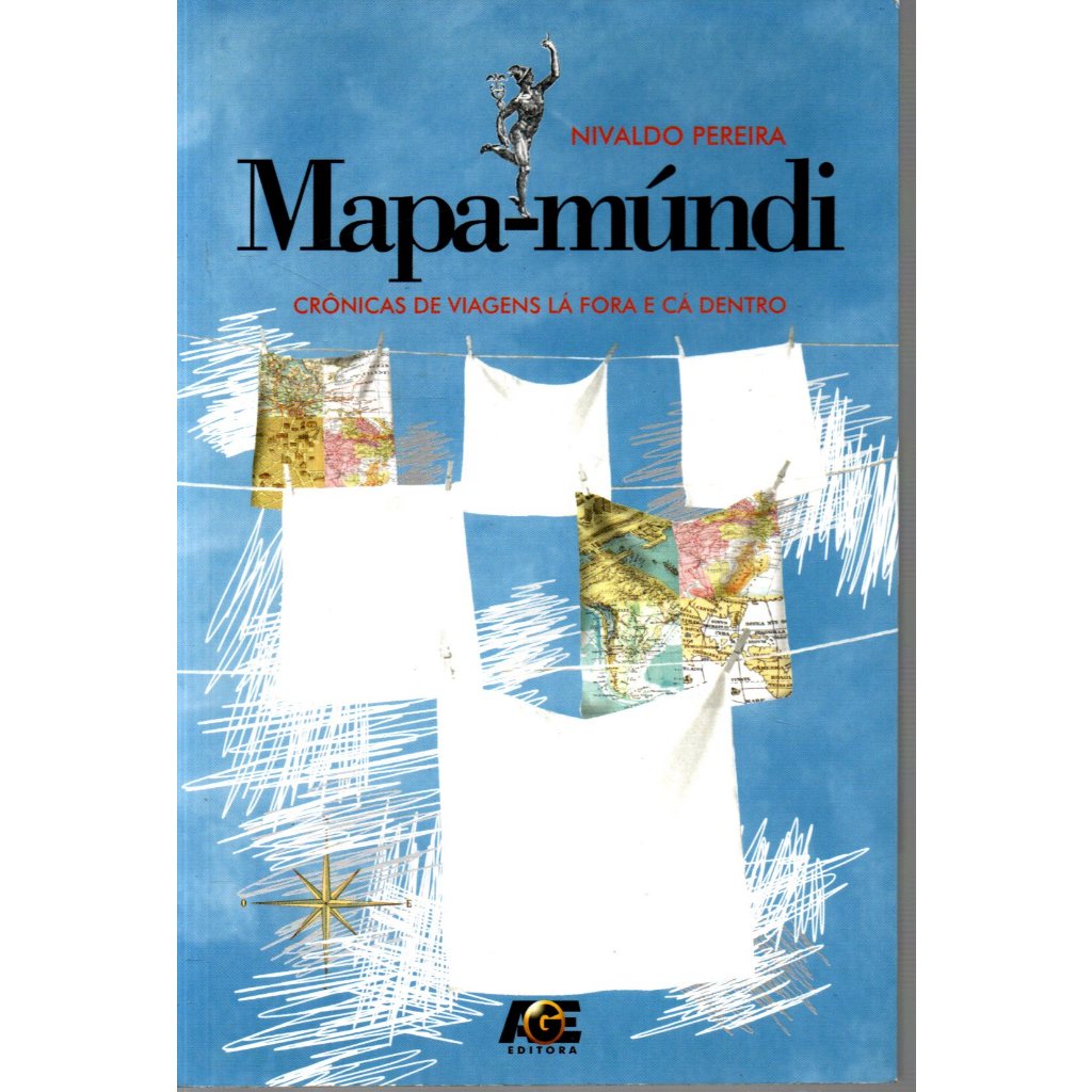 Livro Mapa-múndi, Crônicas De Viagens Lá Fora E Cá Dentro, Nivaldo Pereira