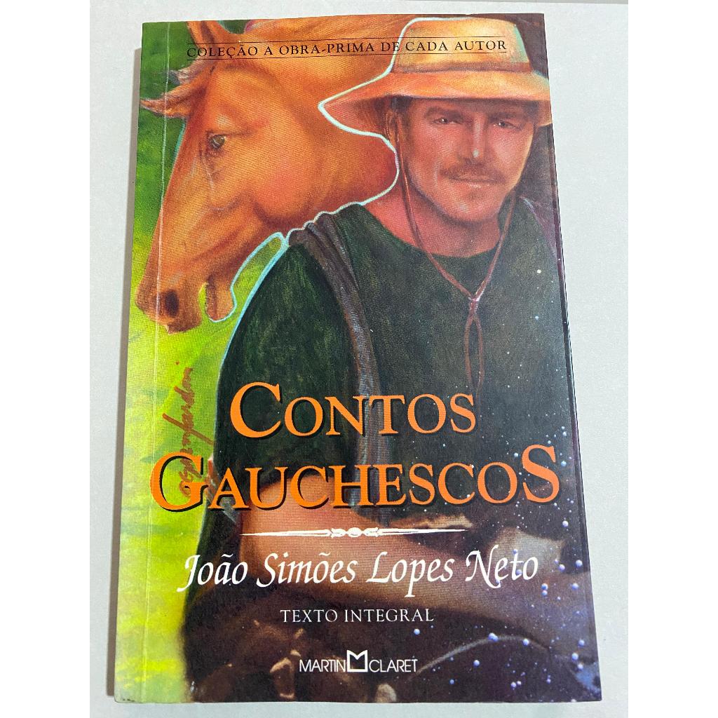 Livro Contos Gauchescos / João Simões Lopes Neto