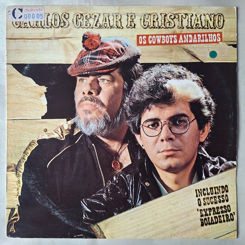 DISCO DE VINIL LP - CARLOS CEZAR E CRISTIANO – EXPRESSO BOIADEIRO (1983)