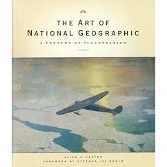 Livro: The Art of National Geographic - A Century of Illustration - Alice A. Carter