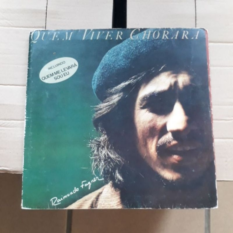 Lp Raimundo Fagner - Quem Viver Chorará 1978 CBS Discos capa dupla gatefold Belchior Alceu Ze Ramalho mpb anos 70