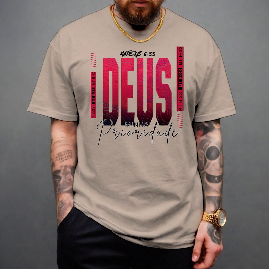 Camiseta Jesus Vive Deus Prioridade Camisa 100% Algodão Blessed