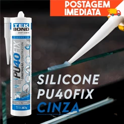 Adesivo Silicone Pu 40 Fix Para Construção Cinza Tek Bond / Adesivo Silicone Pu 40 Fix