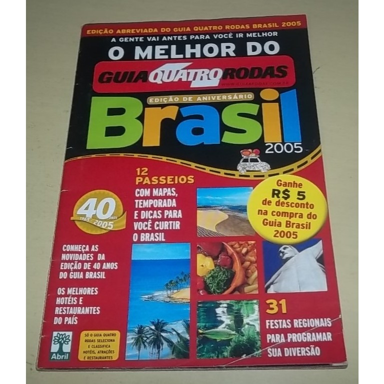 O Melhor do Guia Quatro Rodas Edição de Aniversário Brasil 2005