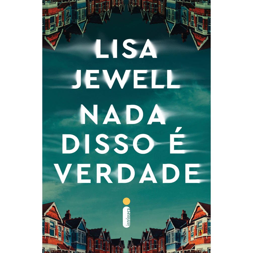 Livro Nada disso é verdade Lisa Jewell Intrínseca em Oferta na Shopee