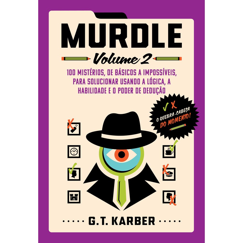 Murdle: Vol 2: 100 mistérios, de básicos a impossíveis, para solucionar usando a lógica G. T. Karber em Oferta na Shopee