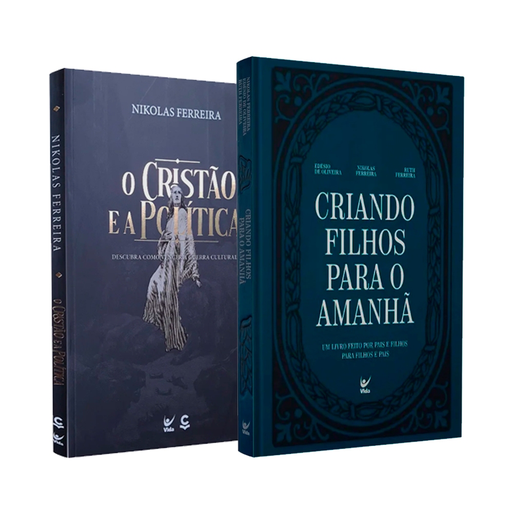 Kit Livros Nikolas Ferreira | O Cristão e a Política + Criando Filhos Para o Amanhã em Oferta na Shopee