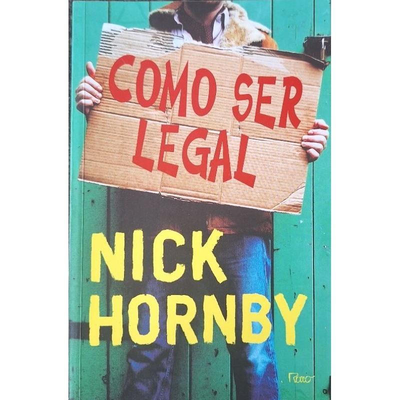 (Veja o vídeo) - Livros USADOS: Como Ser Legal - Nick Hornby