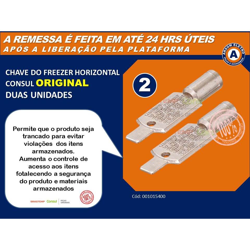 2 CHAVES ORIGINAIS DA FECHADURA DO FREEZER HORIZONTAL CONSUL - 001015400