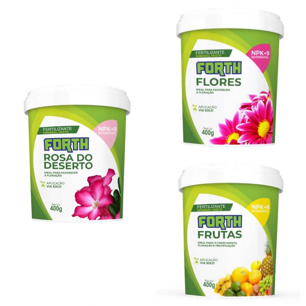 kit forth flores + forth frutas e forth rosa do deserto ,adubos fertilizantes ideais pra vc