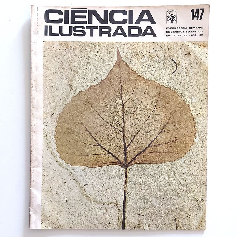 Revista Ciência Ilustrada 147 Vol10 1972 A Luminescência / A Coleta de Rochas / As Siliconas / O Projeto do Avião / As Emulsões / Motores a Reação / D'Alembert / Os Ritmos Vitais