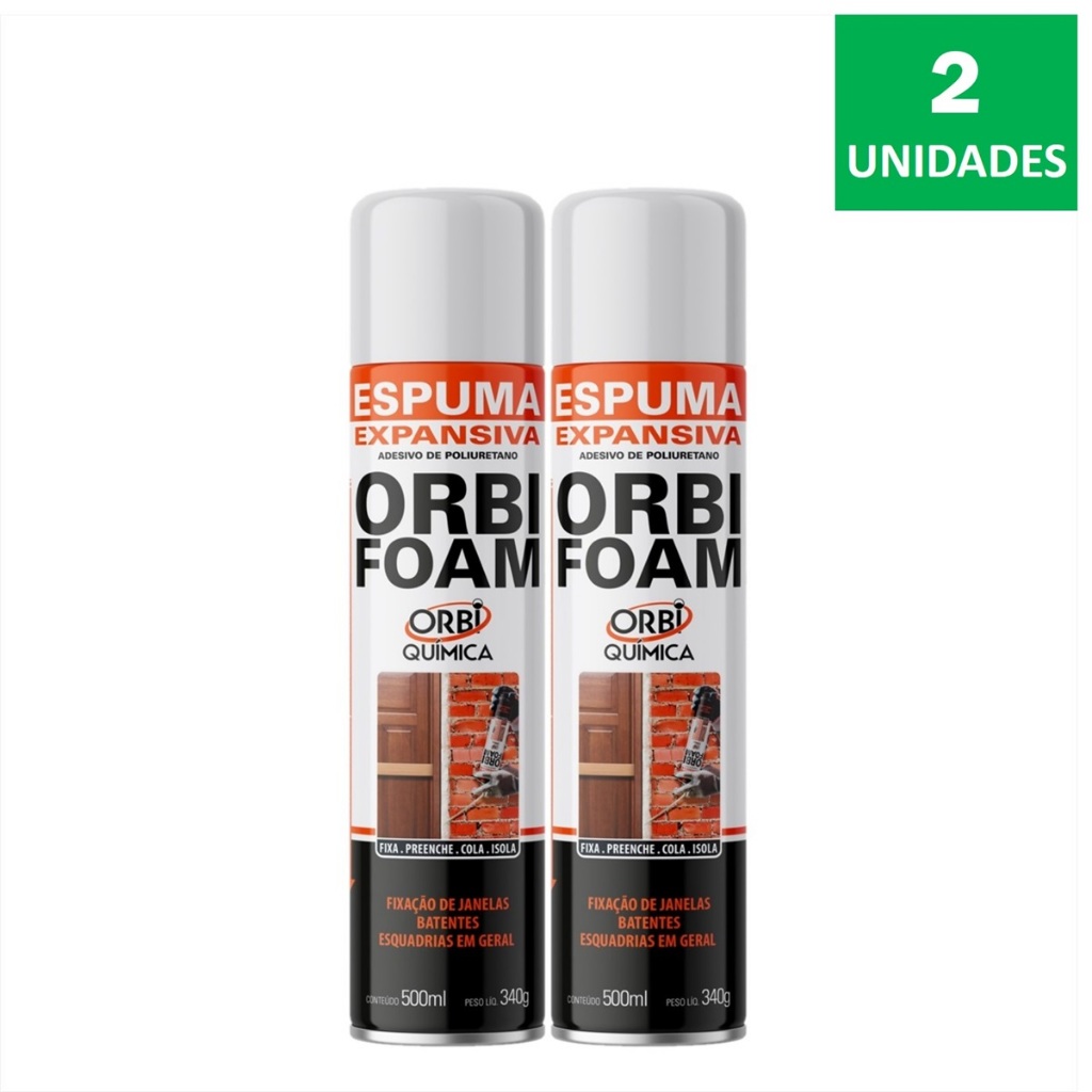 Espuma Expansiva De Poliuretano 500ml 340G Orbi - Kit Com 2X