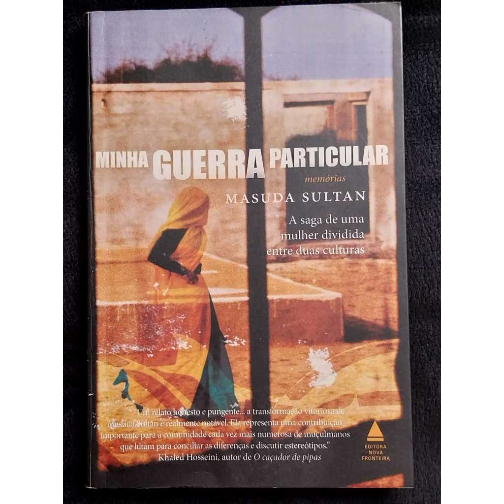 Livro Minha Guerra Particular - Masuda Sultan Sebo de Livros Usados Desapego de Livros Usados