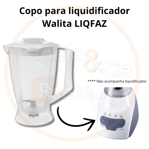 Copo para liquidificador WALITA LIQFAZ - LIQART - RI2008  RI2009  RI2034  translúcido