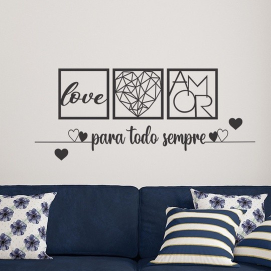 KIT 3 Quadros Para todo Sempre + Frase + 2 Mini Apliques de Coração, Love Coração e Amor Geométrico Frase de Parede Religioso