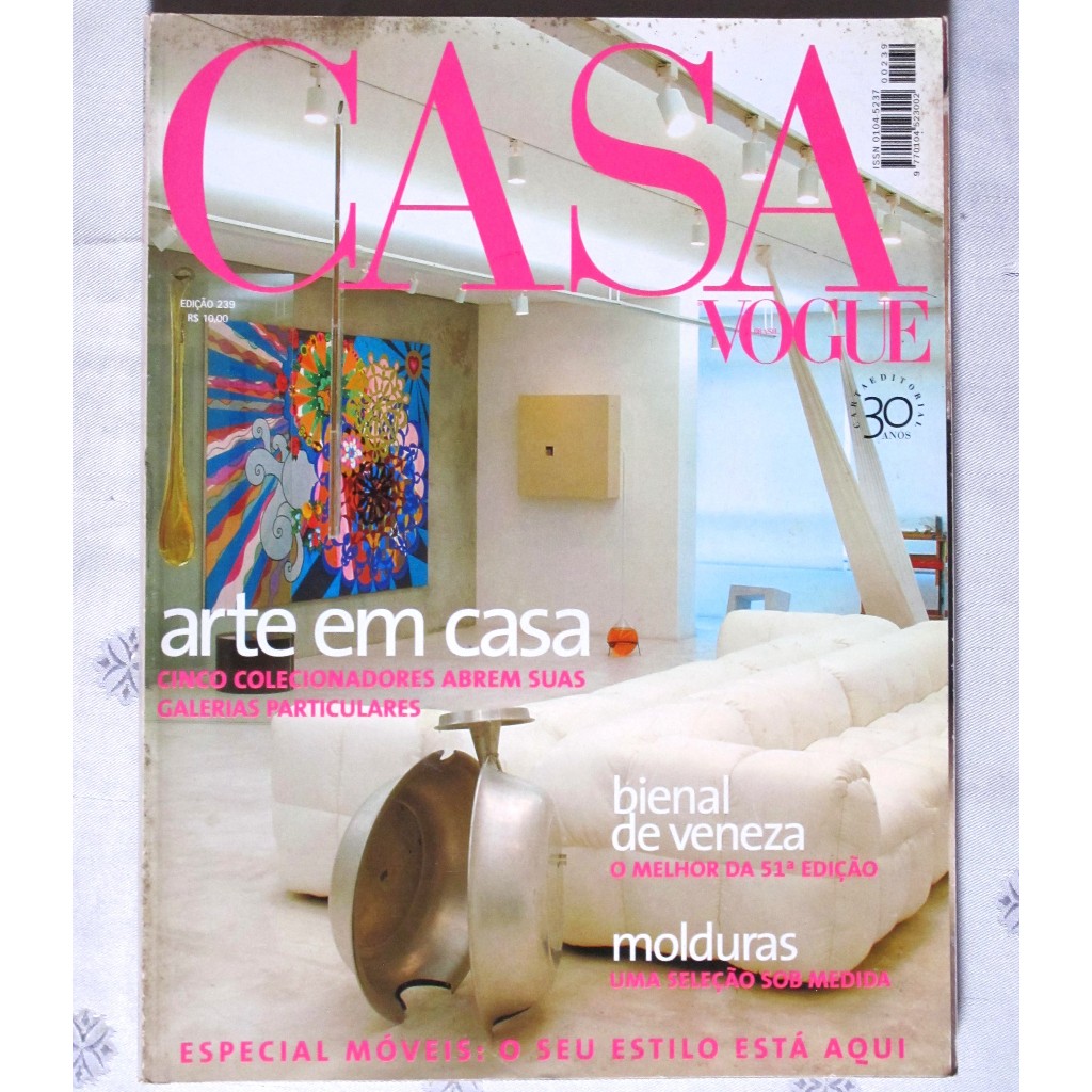 Revista - Casa Vogue - Arte em casa - N°239