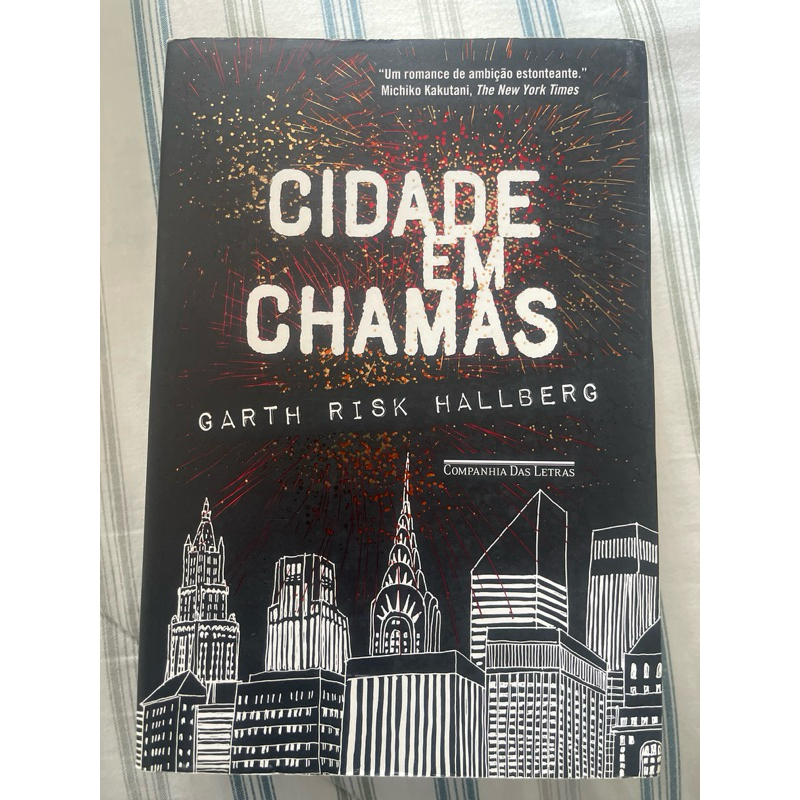 Cidade em Chamas - Garth Risk Hallberg - livro que inspirou a série da Apple TV