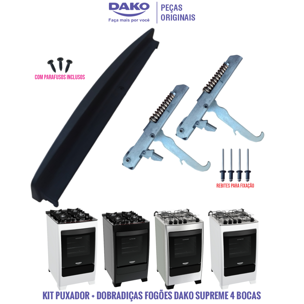 PAR DE DOBRADIÇAS DE 12 CM + PUXADOR DE 4 BOCAS FOGÕES DAKO SUPREME